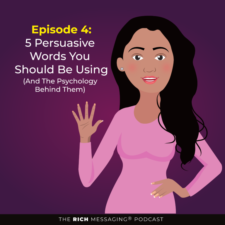 Episode 4: 5 Highly Persuasive Words & Phrases You Should Be Using (and the psychology behind them)